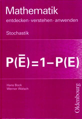 Mathematik entdecken, verstehen, anwenden, Oberstufe, Stochastik