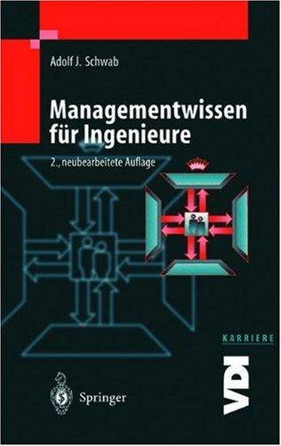 Managementwissen für Ingenieure (VDI-Buch / VDI-Karriere)