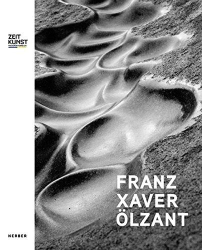 Franz Xaver Ölzant: Idee - Prozess - Form