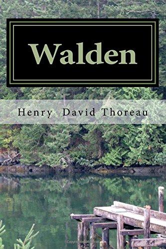 Walden: or, Life in the Woods