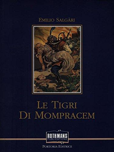 Le tigri di Mompracem (Salgari. Il mare e l'avventura)