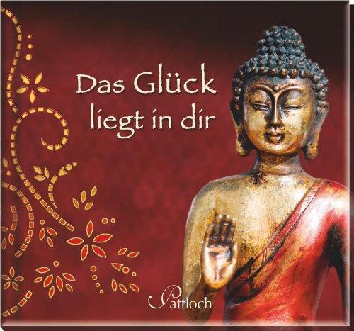 Das Glück liegt in dir