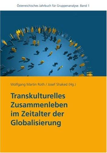 Transkulturelles Zusammenleben im Zeitalter der Globalisierung