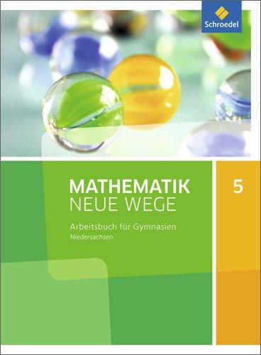 Mathematik Neue Wege SI - Ausgabe 2015 G9 für Niedersachsen: Arbeitsbuch 5