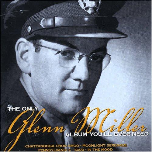 Only Glenn Miller