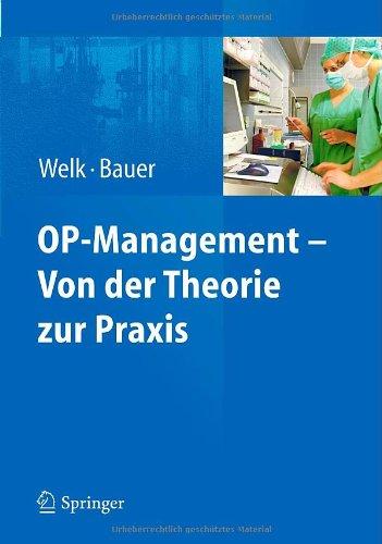 OP-Management - Von der Theorie zur Praxis