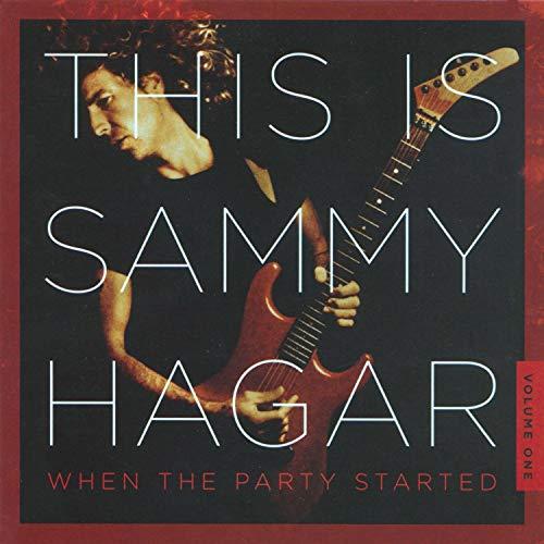 This Is Sammy Hagar:When the Party Started Vol.1