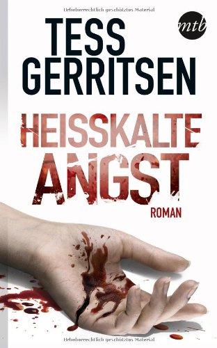 Heißkalte Angst: 1. Der Anruf kam nach Mitternacht / 2. Angst in deinen Augen / 3. Sag niemals stirb / 4. Gefährliche Begierde