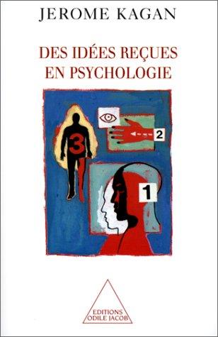 Des idées reçues en psychologie