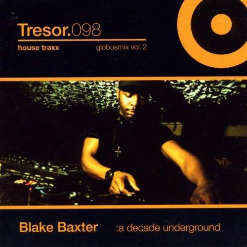 Blake Baxter-a Decade Underg