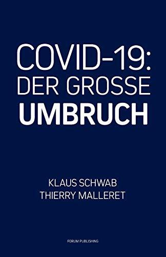 COVID-19: Der Grosse Umbruch