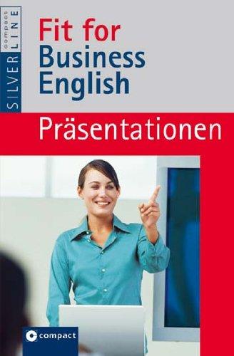 Fit for Business English. Präsentationen