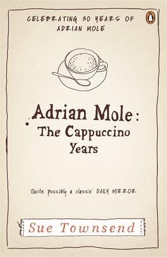 Adrian Mole: The Cappuccino Years (Adrian Mole 5)