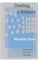 Creating a Balance: Managing Stress