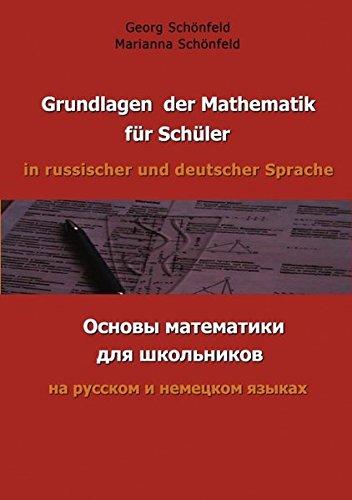 Grundlagen der Mathematik für Schüler in russischer und deutscher Sprache