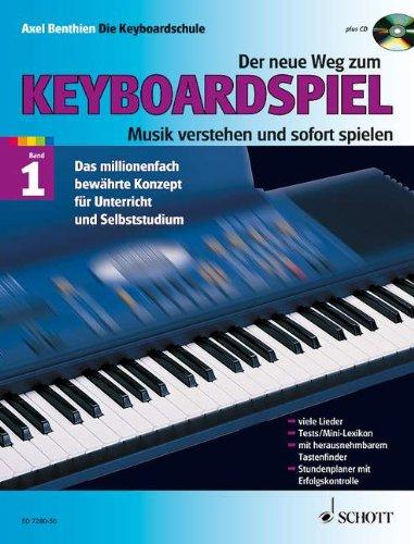 Der neue Weg zum Keyboardspiel, Band 1 - mit CD.