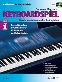 Der neue Weg zum Keyboardspiel, Band 1 - mit CD.