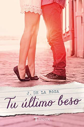 Tu Ultimo Beso (Titania amour)