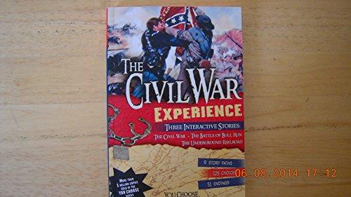 The Civil War Experience (You Choose)