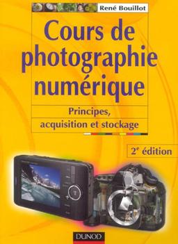 Cours de photographie numérique : principes, acquisition et stockage