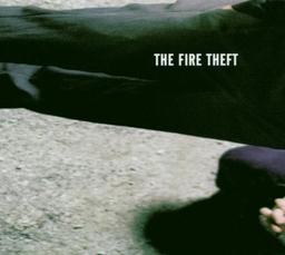 The Fire Theft