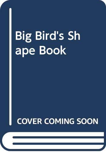 Big Bird's Shape Book