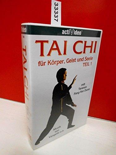 Tai Chi für Körper, Geist und Seele Teil 1 [VHS]