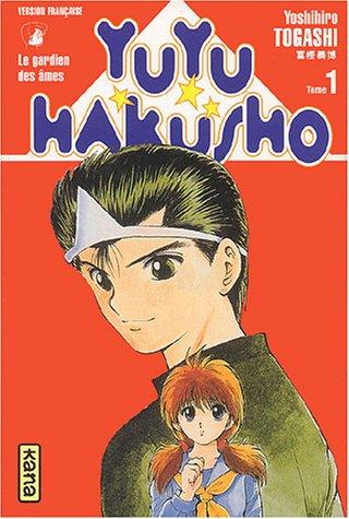 Yuyu Hakusho : le gardien des âmes. Vol. 1