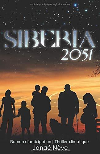 Sibéria: Roman d'anticipation - Thriller climatique