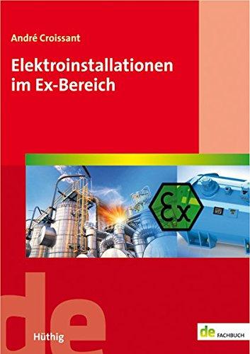 Elektroinstallationen im Ex-Bereich (de-Fachwissen)