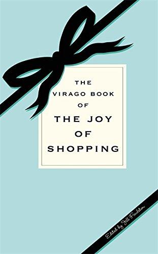 Virago Book of the Joy of Shopping