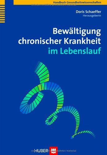 Bewältigung chronischer Krankheit im Lebenslauf