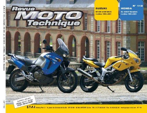 Revue moto technique, n° 118.2. Honda XL 1.000V 99-01/Suzuki 650 et S 99-01