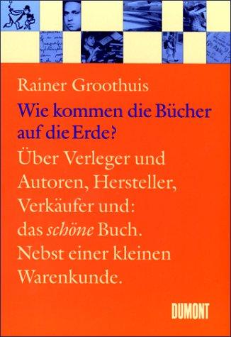 Wie kommen die Bücher auf die Erde?