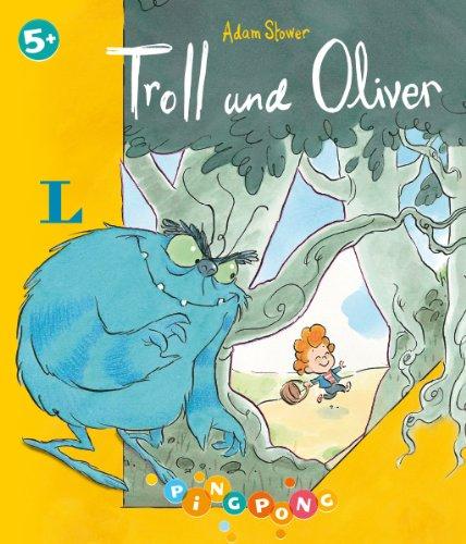 Troll und Oliver - Bilderbuch: PiNGPONG