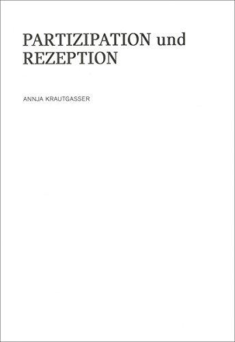 Annja Krautgasser - Partizipation und Rezeption