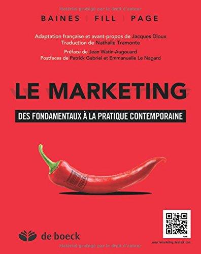 Le marketing : des fondamentaux à la pratique contemporaine