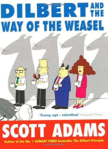 Dilbert and The Way of the Weasel