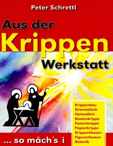 Aus der Krippenwerkstatt: So mach's i...