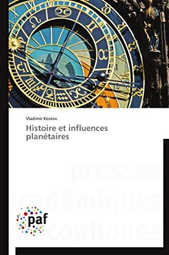 Histoire et influences planétaires