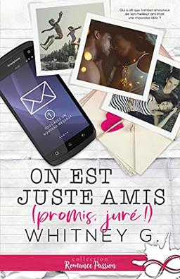 On est juste amis (promis, juré !)