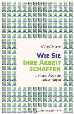 Wie Sie Ihre Arbeit schaffen: ... ohne sich zu sehr anzustrengen