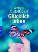 Glücklich leben