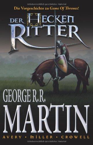 George R. R. Martin: Der Heckenritter Graphic Novel, Bd. 1