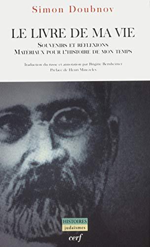 Le livre de ma vie : souvenirs et réflexions, matériaux pour l'histoire de mon temps