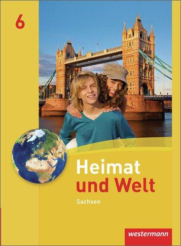 Heimat und Welt - Ausgabe 2011 Sachsen: Schülerband 6