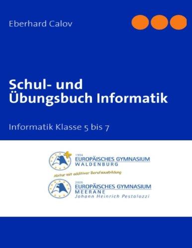 Schul- und Übungsbuch Informatik. Band 1