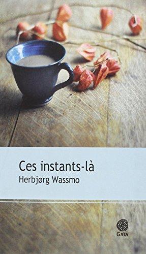 Ces instants-là