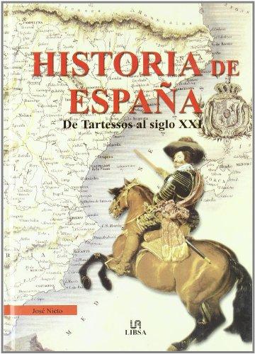 Historia de España : de Tartessos al siglo XXI