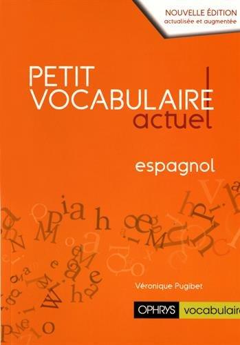 Petit vocabulaire actuel : espagnol